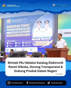 Bimtek PBJ Melalui Katalog Elektronik Resmi Dibuka, Dorong Transparansi & Dukung Produk Dalam Negeri