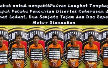 Polres Langkat Tangkap Tujuh Pelaku Pencurian Disertai Kekerasan di Empat Lokasi, Dua Senjata Tajam dan Dua Sepeda Motor Diamankan