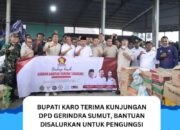 Bupati Karo Terima Kunjungan DPD Gerindra Sumut, Bantuan Disalurkan untuk Pengungsi Sinabung di Sukatepu