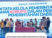 Bupati Karo Hadiri Rakor Penguatan Tata Kelola Pemerintahan dan Pencegahan Korupsi.